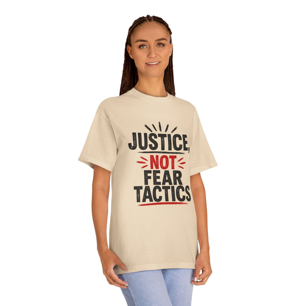 Justice Not Fear T-Shirt — Activist Protest Tee