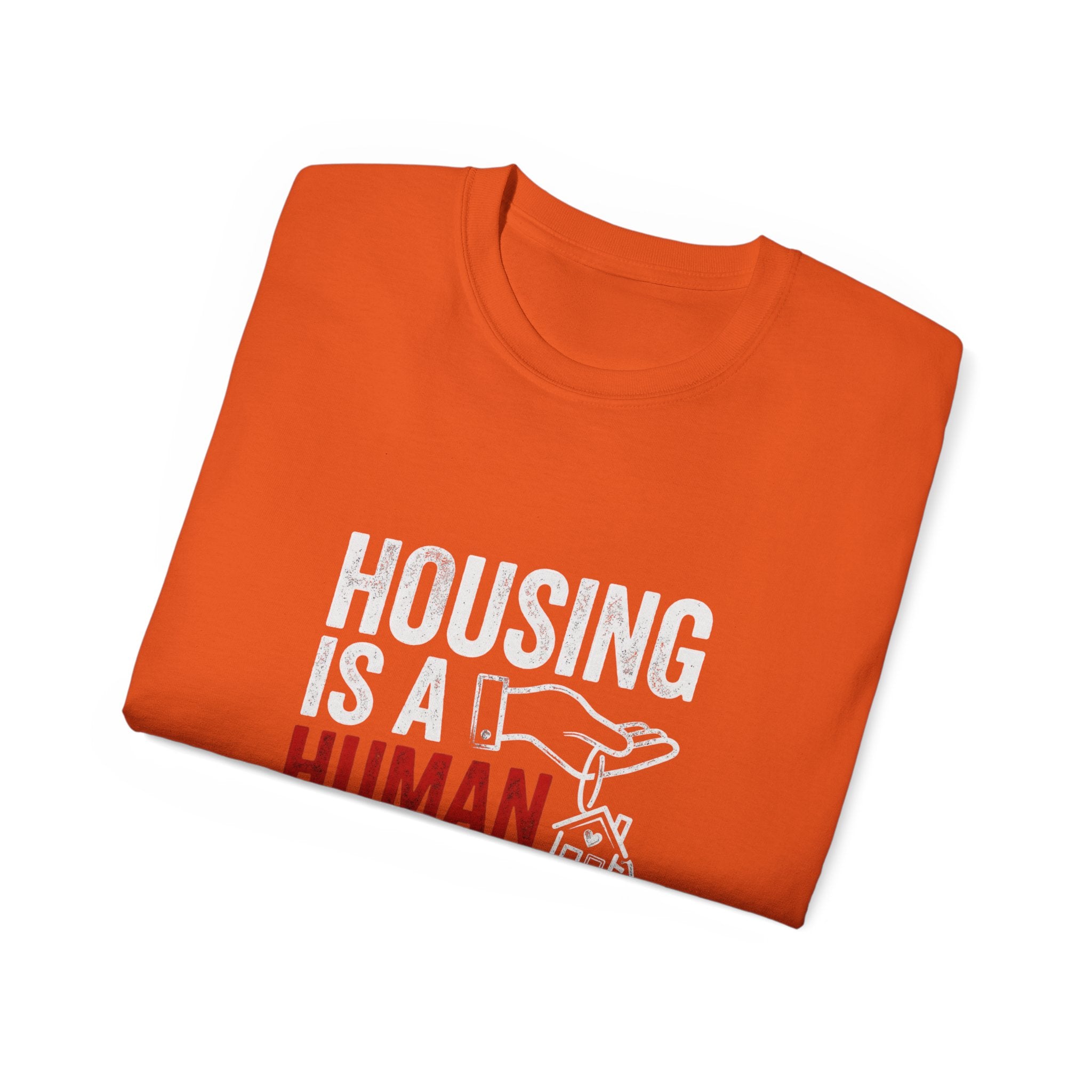 Housing Is a Human Right T-Shirt