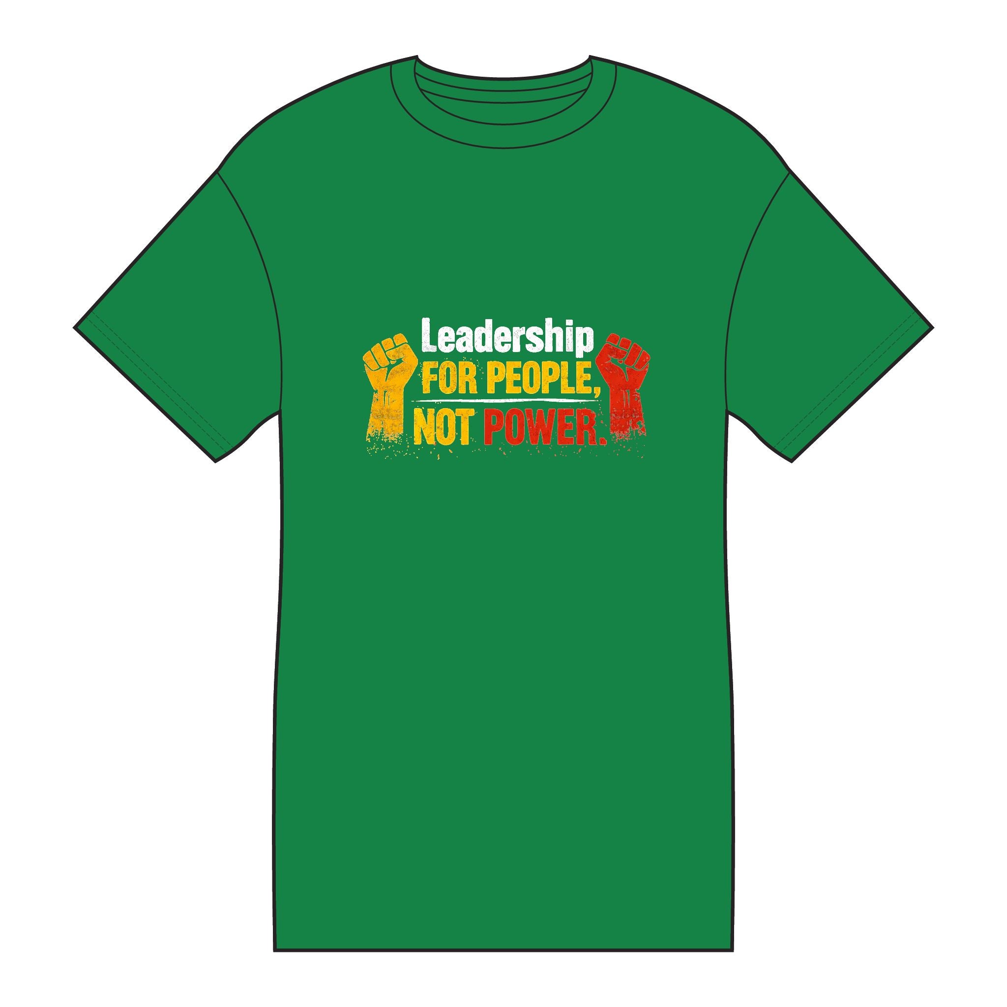 Leadership For People Not Power T-Shirt — Social Justice Activist Tee