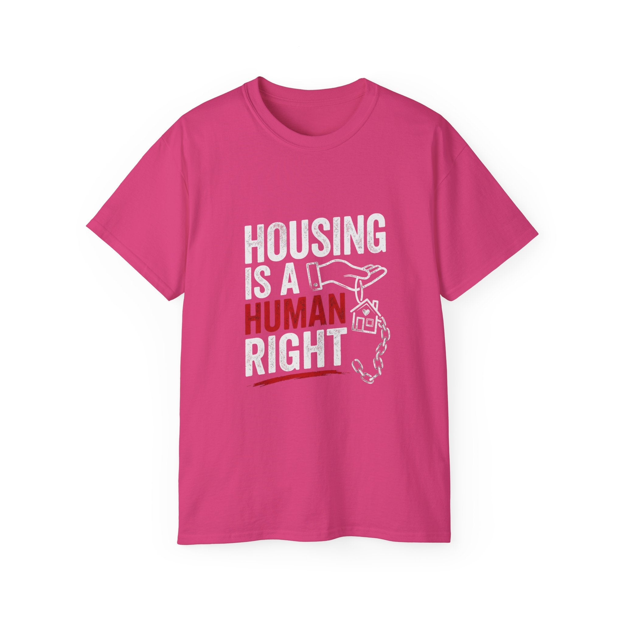 Housing Is a Human Right T-Shirt