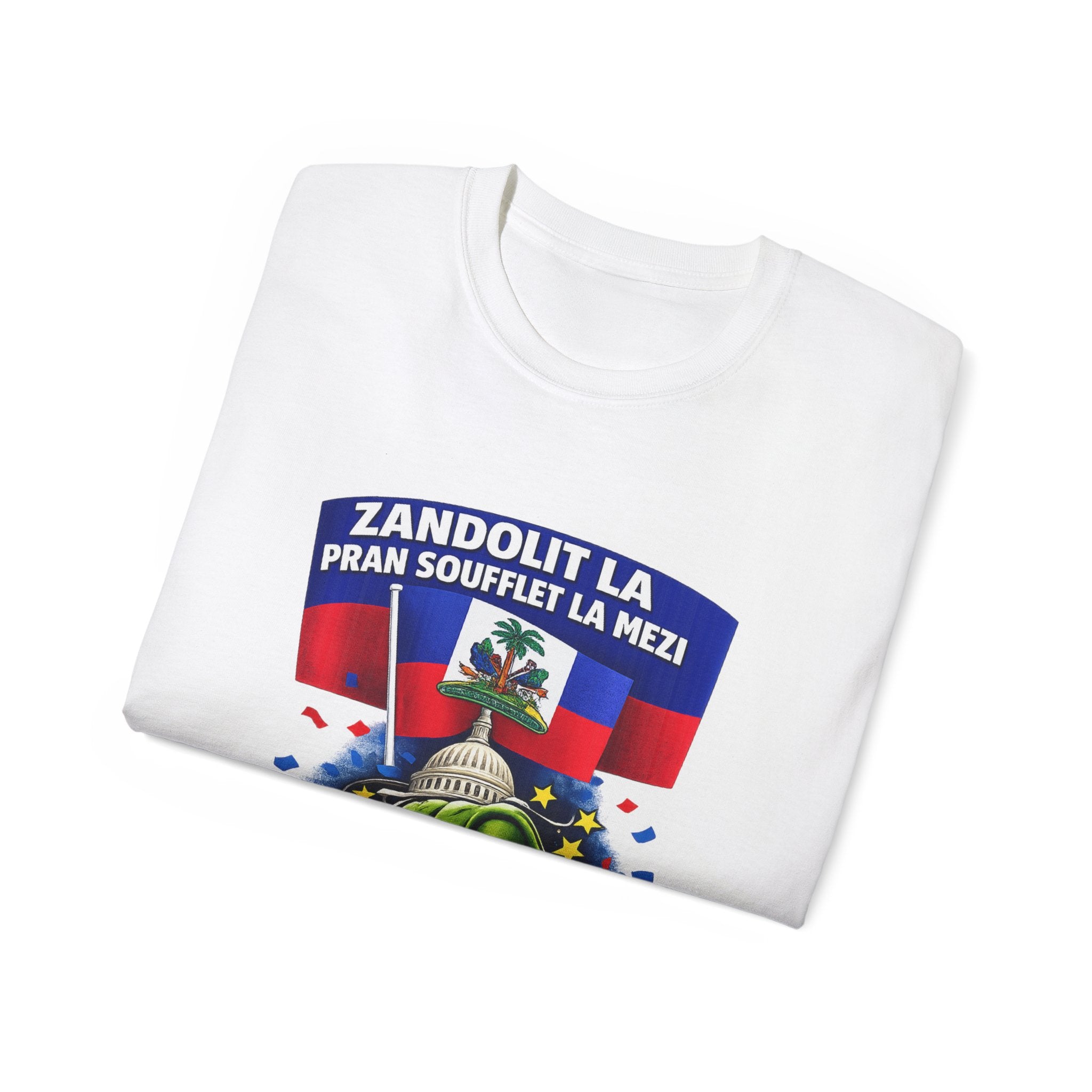 TPS Haitian Pride T-Shirt — “Zandolit La Pran Soufflet La Mezi” Graphic Tee