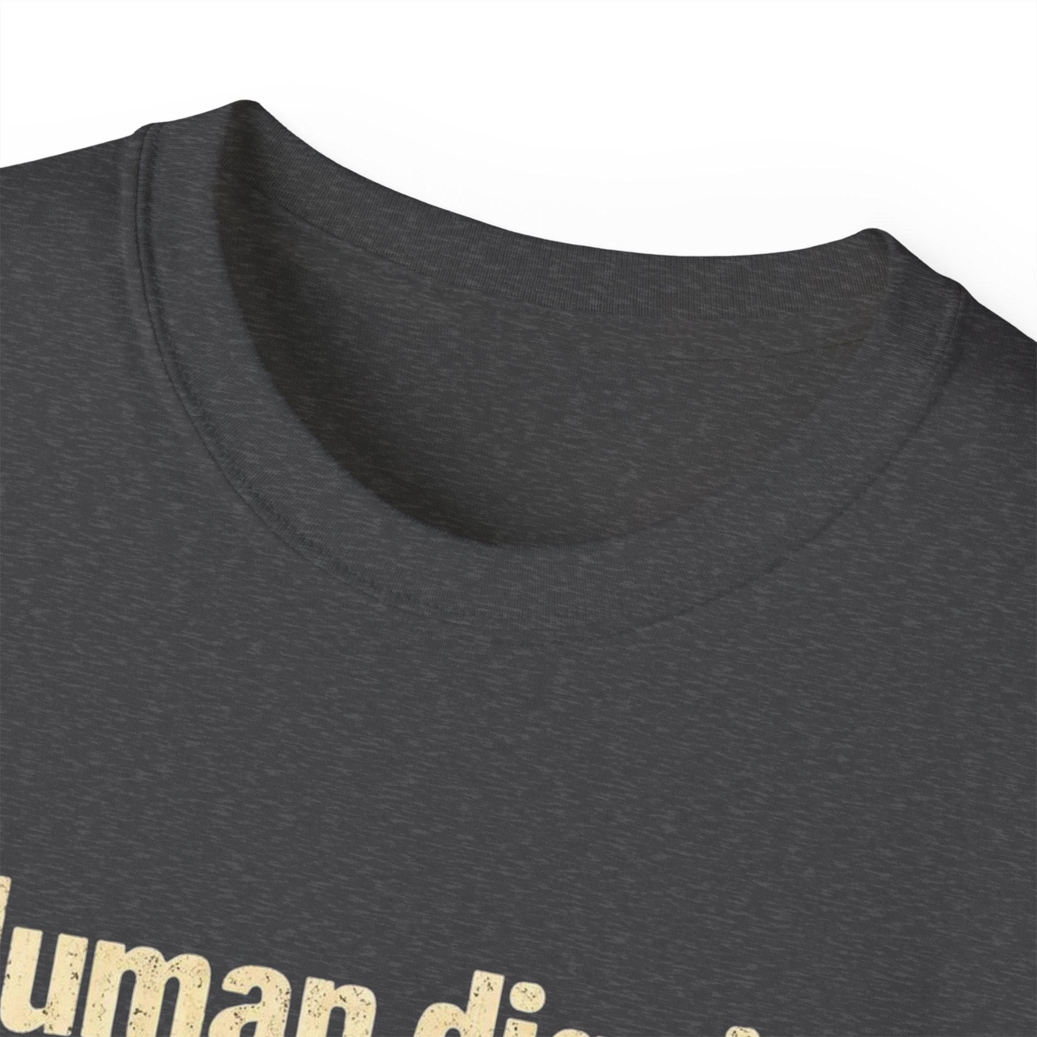 Human Dignity Has No VISA Requirement T-Shirt — Immigration Rights Graphic Tee