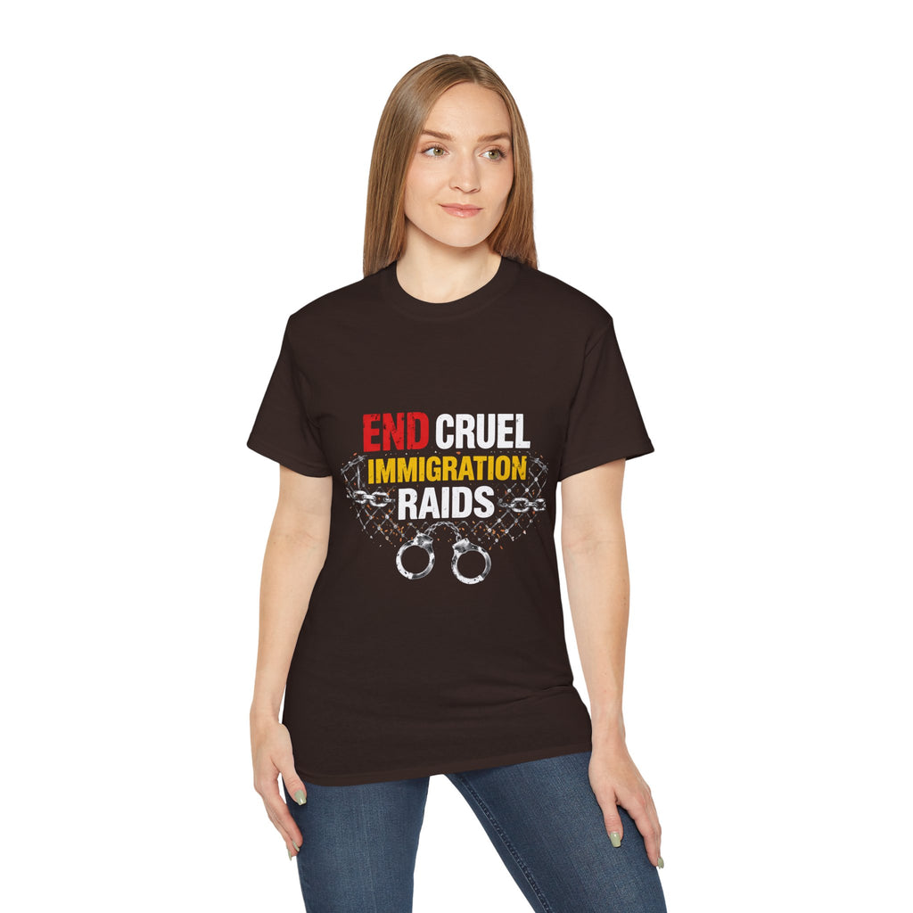 End Cruel Immigration Raids T-Shirt