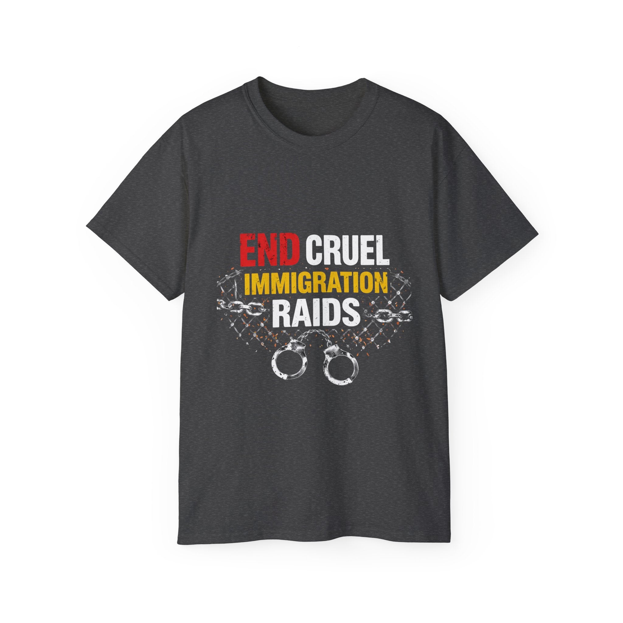 End Cruel Immigration Raids T-Shirt