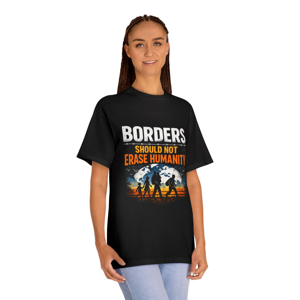 T-Shirt — "Borders Should Not Erase Humanity" Refugee Solidarity Tee