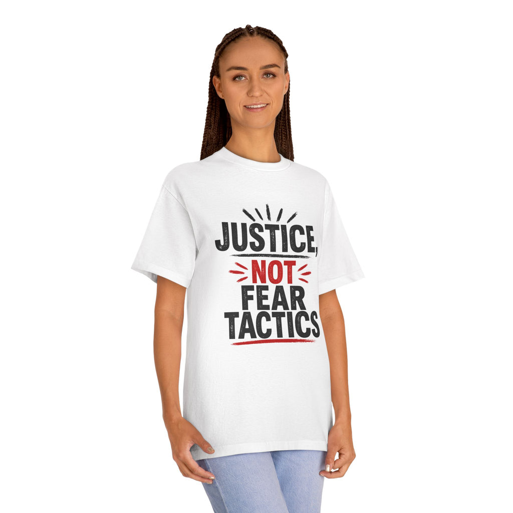 Justice Not Fear T-Shirt — Activist Protest Tee