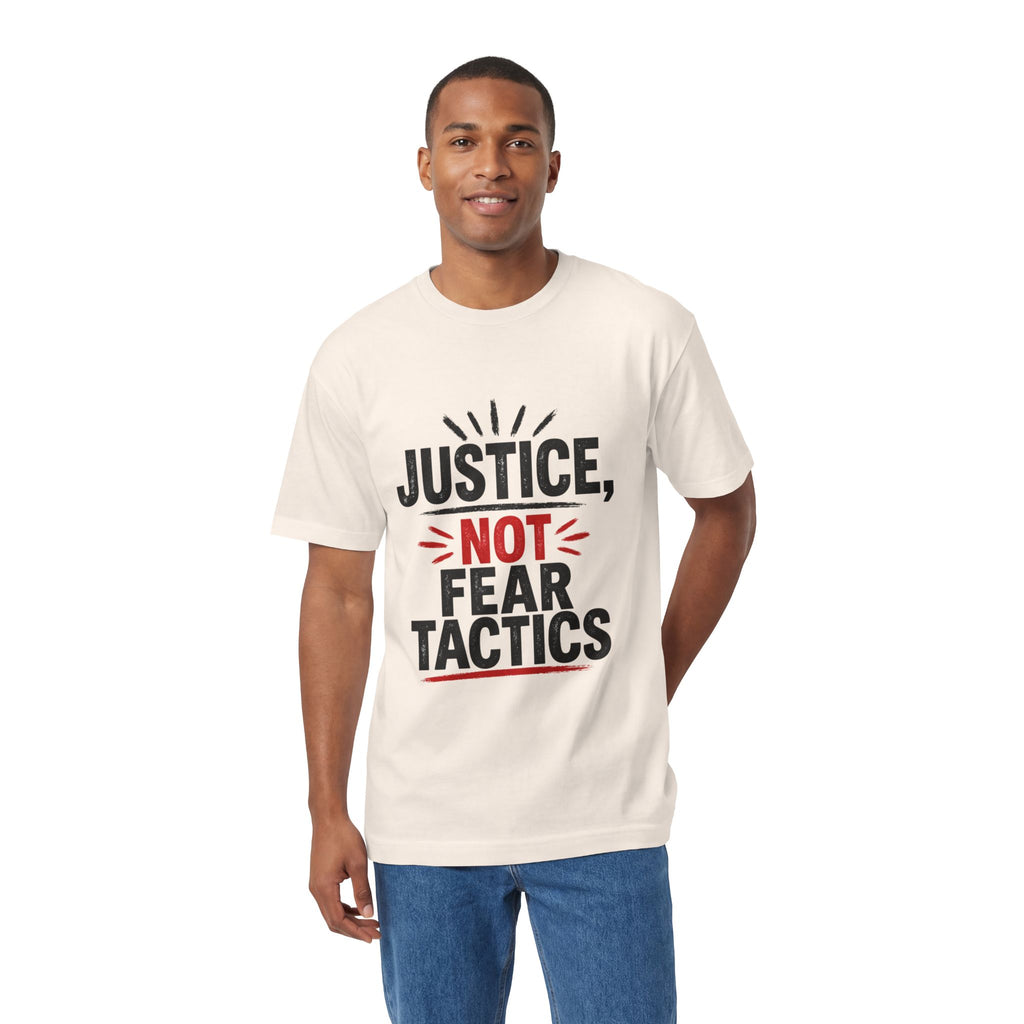 Justice Not Fear T-Shirt — Activist Protest Tee