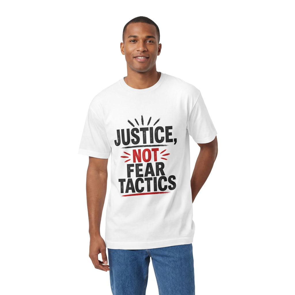 Justice Not Fear T-Shirt — Activist Protest Tee